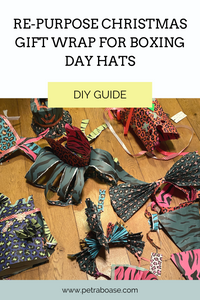 Re-Purpose Christmas Gift Wrap For Boxing Day Hats - DIY Guide