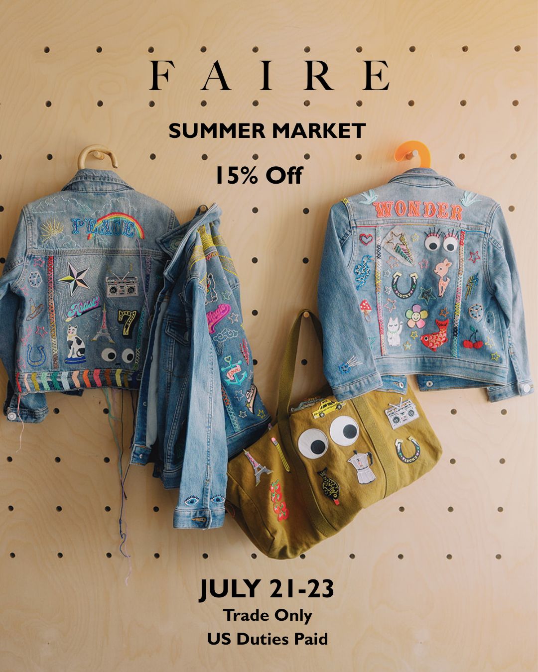 Promotional poster for a 'FAIRE Summer Market' offering 15% off, featuring two heavily decorated light blue denim jackets and a mustard yellow patchwork tote bag hanging on pegs against a beige pegboard background.